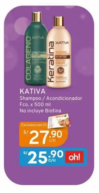 Mifarma Kativa Shampoo / Acondicionador Fco. x 500ml oferta