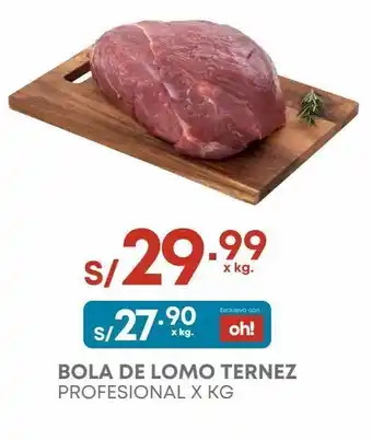 Makro Bola de lomo ternez kg oferta
