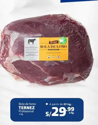 Makro Bola de lomo ternez profesional x kg oferta