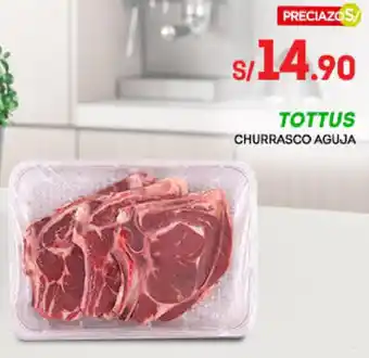 Tottus Tottus Churrasco Aguja oferta