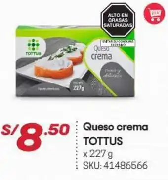 Hiperbodega Precio Uno Queso Crema Tottus 227g oferta