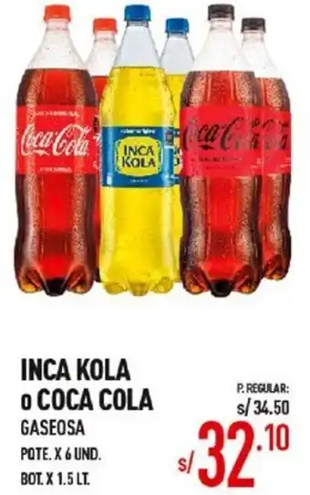Vega Inca Kola o Coca Cola 1.5lt oferta