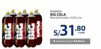 Makro Gaseosa big cola pack de 6 unids. x 3.03 l c/u oferta