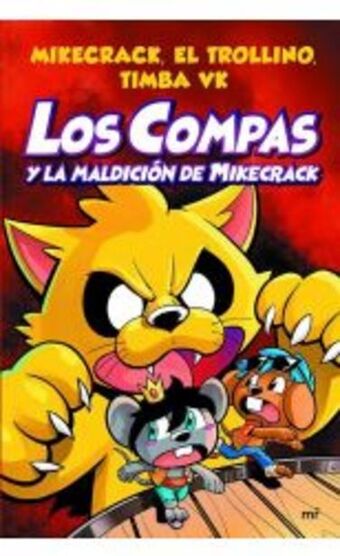 Los compas y la maldición de mi...