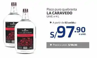 Makro Pisco puro quebranta la caravedo unid. x 4 l oferta