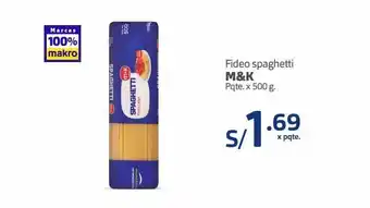 Makro Fideo spaghetti m&k oferta