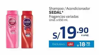 Makro Shampoo / acondicionador sedal* fragancias variadas unid. x 650 ml. oferta