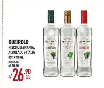 Vega QUEIROLO Pisco Quebranta, Acholado o Italia oferta