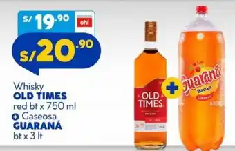 Mass Whisky Old Times Red 750ml +Gaseosa Guaraña 3lt oferta