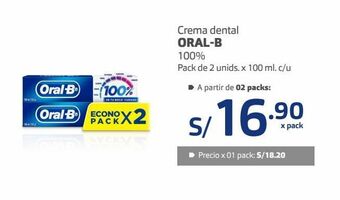 Makro Crema dental oral-b 100% pack de 2 unids. x 100 ml. c/u oferta