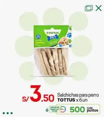 Tottus Salchichas para Perro Tottus 6 un oferta