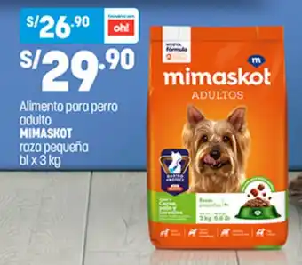 Plaza Vea Alimento para perro adulto MIMASKOT raza pequeña bl x 3 kg oferta