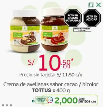 Tottus Crema de Avellanas Sabor Cacao / Bicolor Tottus 400g oferta