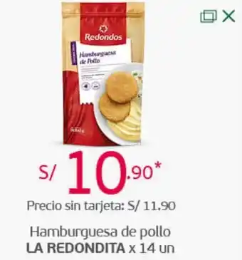 Tottus Hamburguesa de Pollo La Redondita 14 un oferta