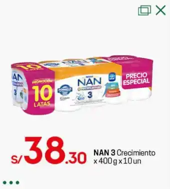 Tottus NAN 3 Crecimiento 400g x 10un oferta