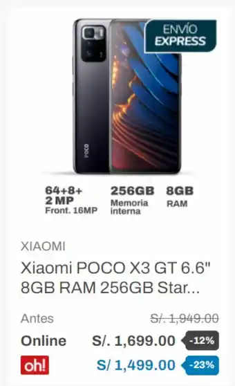 Oechsle Xiaomi - Xiaomi POCO X3 GT 6.6" 8 GB RAM 256GB Star ... oferta