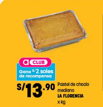Pastel de Choclo Mediano LA FLORENCIA x kg