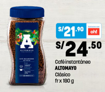 Plaza Vea Cafe instantaneo ALTOMAYO Clasico fr x 180g oferta