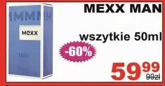 DROGERIA MILLOR Mexx Men wszystkie 50 ml oferta