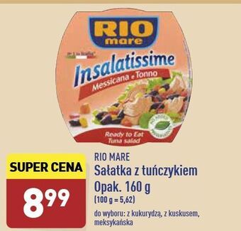 ALDI Sałatka z tuńczykiem meksykańska Rio Mare Insalatissime oferta