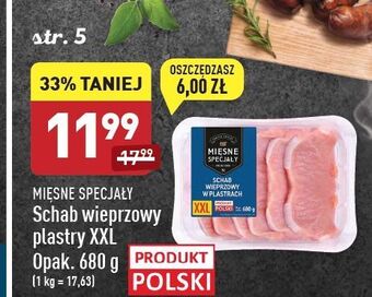 ALDI Schab wieprzowy bez kości - plastry Mięsne Specjały Zawsze Świeże (Aldi) oferta