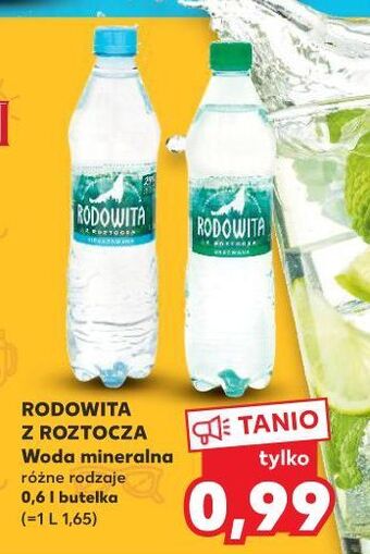 Kaufland Woda gazowana Rodowita Z Roztocza oferta