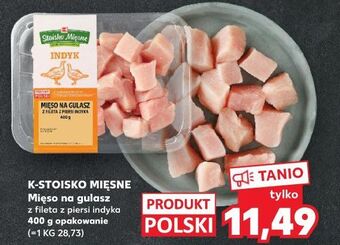 Kaufland Mięso na gulasz z indyka Stoisko Mięsne oferta