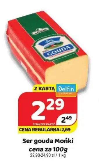 Delfin Ser gouda Mońki 100 g oferta