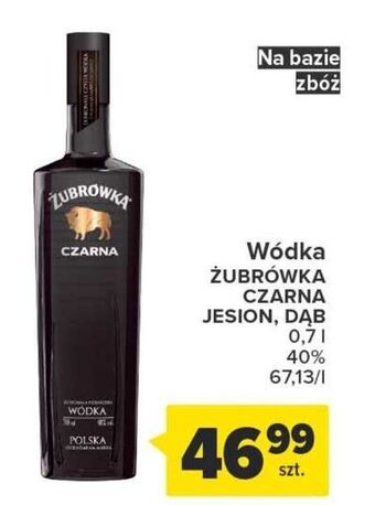 Carrefour Wódka Żubrówka Czarna Jesion oferta