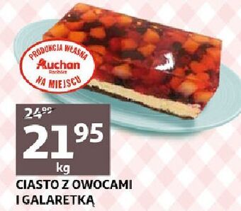 Auchan Ciasto z owocami i galaretką Auchan oferta