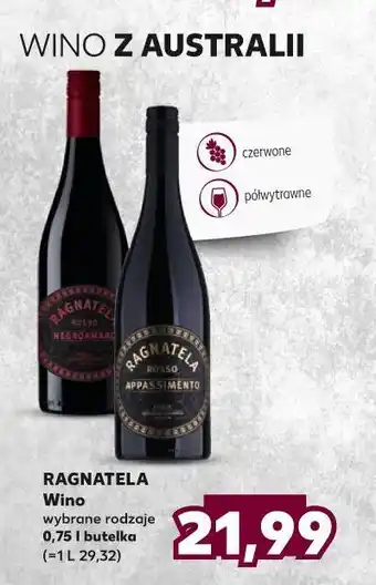 Kaufland Wino Ragnatela Rosso Appassimento oferta