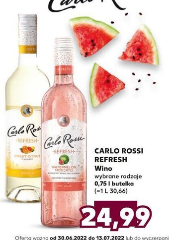 Kaufland Wino Carlo Rossi Refresh Watermelon Moscato oferta