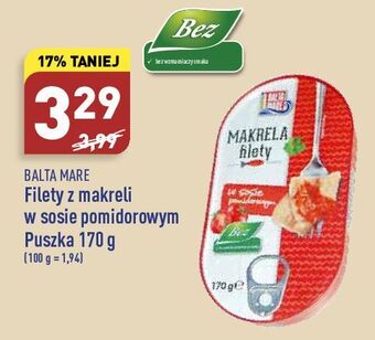 ALDI Filety z makreli w sosie pomidorowym Balta Mare oferta