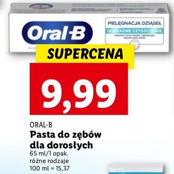 Lidl Pasta do zębów dokładne czyszczenie Oral-B Pielęgnacja Dziąseł oferta