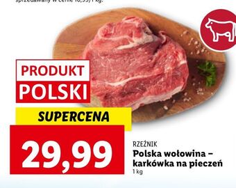 Lidl Karkówka wołowa do pieczenia Rzeźnik Codzienna Dostawa oferta