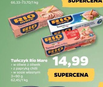 Netto Tuńczyk kawałki w oliwie z oliwek Rio Mare oferta