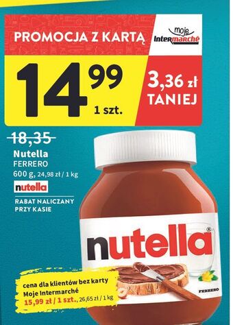 Intermarche Krem czekoladowo-orzechowy Nutella oferta