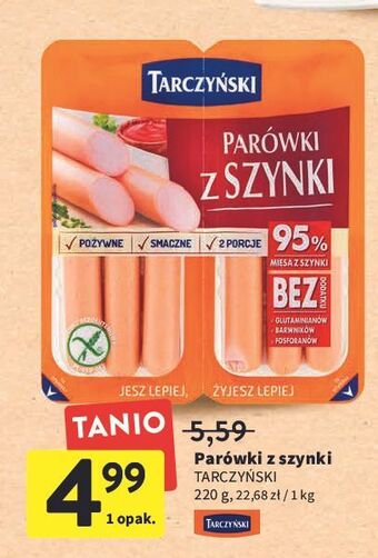 Intermarche Parówki z szynki Tarczyński oferta