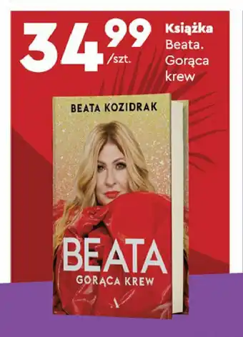 Biedronka Beata kozidrak - gorąca krew 1 SZT oferta