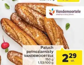 Carrefour Market Paluch pełnoziarnisty Vandermoortele oferta