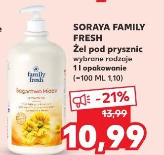 Kaufland Żel pod prysznic bogactwo miodu Soraya Family Fresh oferta