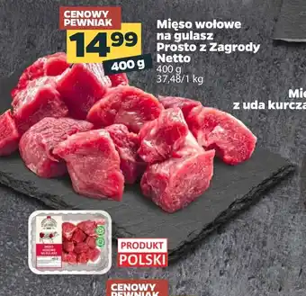 Netto Mięso wołowe na gulasz Prosto z Zagrody Netto 400 g oferta