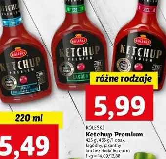 Lidl Ketchup premium pikantny Roleski oferta