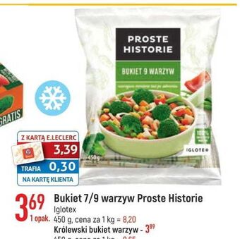 E.Leclerc Królewski bukiet warzyw Iglotex Proste Historie oferta