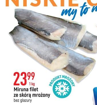 E.Leclerc Miruna filet ze skórą oferta