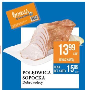 E.Leclerc Polędwica sopocka dobrowolscy oferta