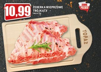Topaz Żeberka wieprzowe trójkąty 1 kg oferta