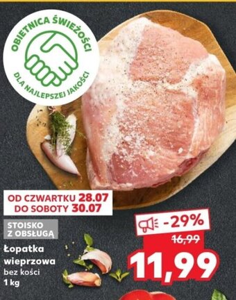 Kaufland Łopatka wieprzowa bez kości 1 kg oferta