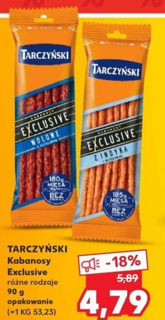 Kaufland Tarczyński Kabanosy Exclusive 90 g oferta