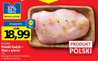Lidl Polski indyk - filet z piersi 1 kg oferta